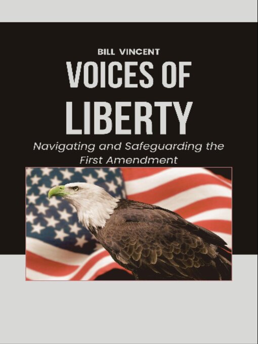 Title details for Voices of Liberty by Bill Vincent - Available
